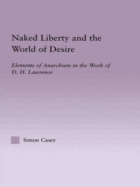 Naked Liberty and the World of Desire