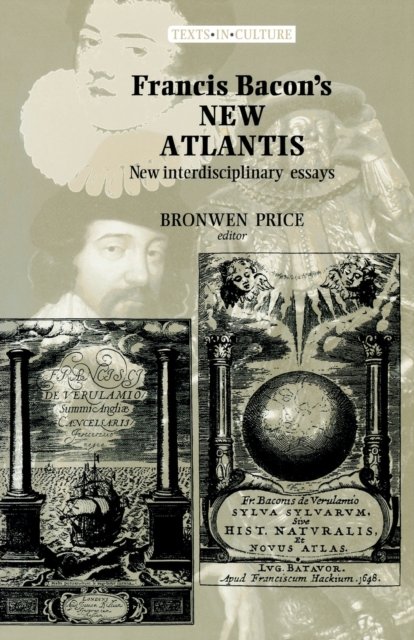 Francis Bacon''s New Atlantis