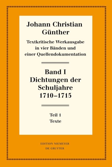 Dichtungen Der Schuljahre 1710-1715