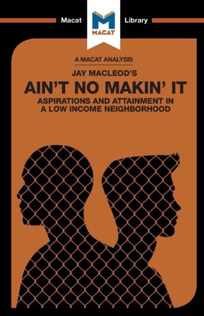 An Analysis of Jay MacLeod's Ain't No Makin' It