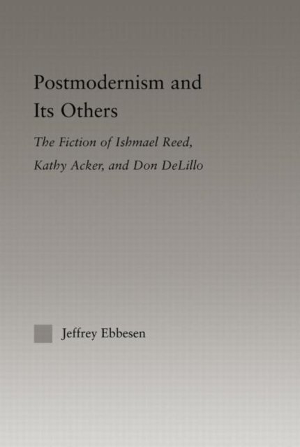 Postmodernism and its Others