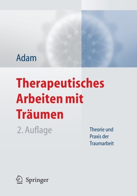 Therapeutisches Arbeiten mit Traumen