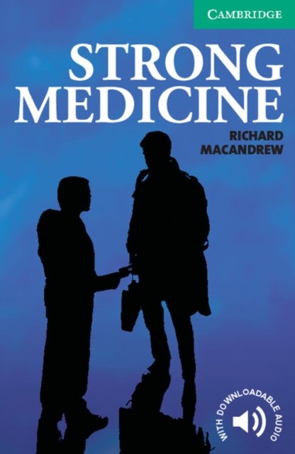 Strong Medicine