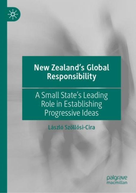 New Zealand''s Global Responsibility