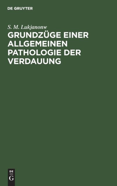 Grundzuge Einer Allgemeinen Pathologie Der Verdauung