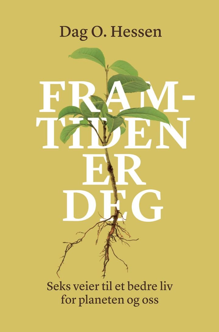 Framtiden er deg - seks veier til et bedre liv for planeten og oss