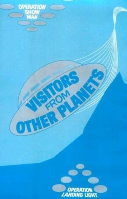 Visitors from Other Planets