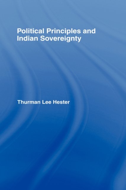 Political Principles and Indian Sovereignity