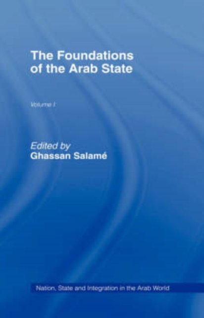 The Foundations of the Arab State