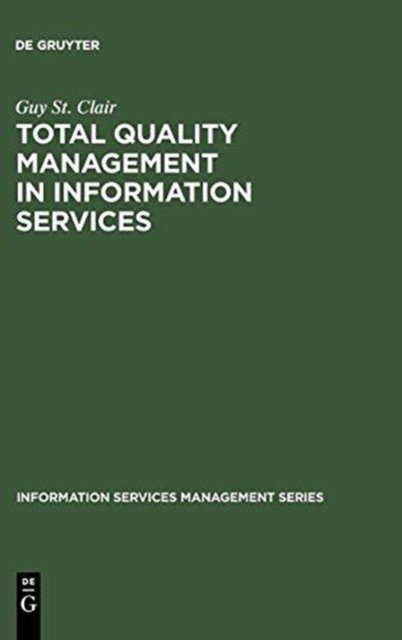Total Quality Management in Information Services