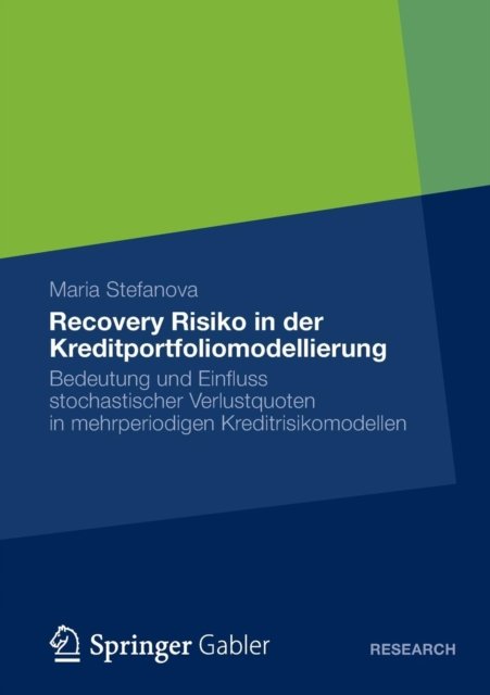 Recovery Risiko in der Kreditportfoliomodellierung