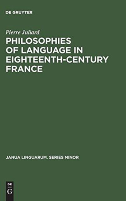 Philosophies of Language in Eighteenth-Century France