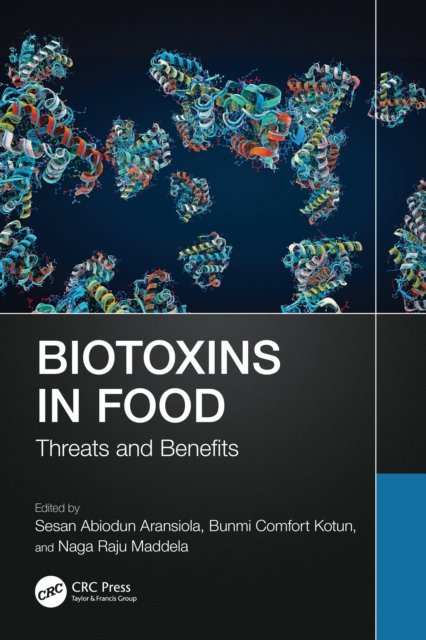 Biotoxins in Food