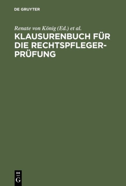 Klausurenbuch fur die Rechtspflegerprufung