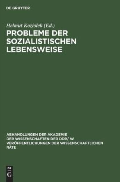Probleme Der Sozialistischen Lebensweise