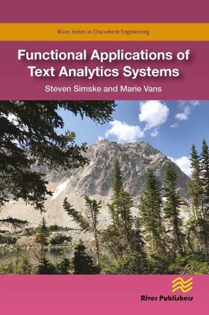 Functional Applications of Text Analytics Systems
