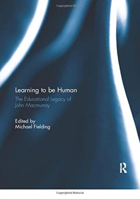 Learning to be Human