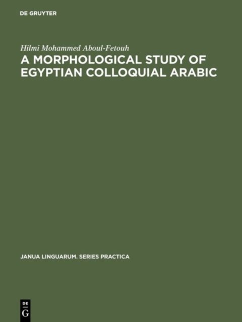 A Morphological Study of Egyptian Colloquial Arabic