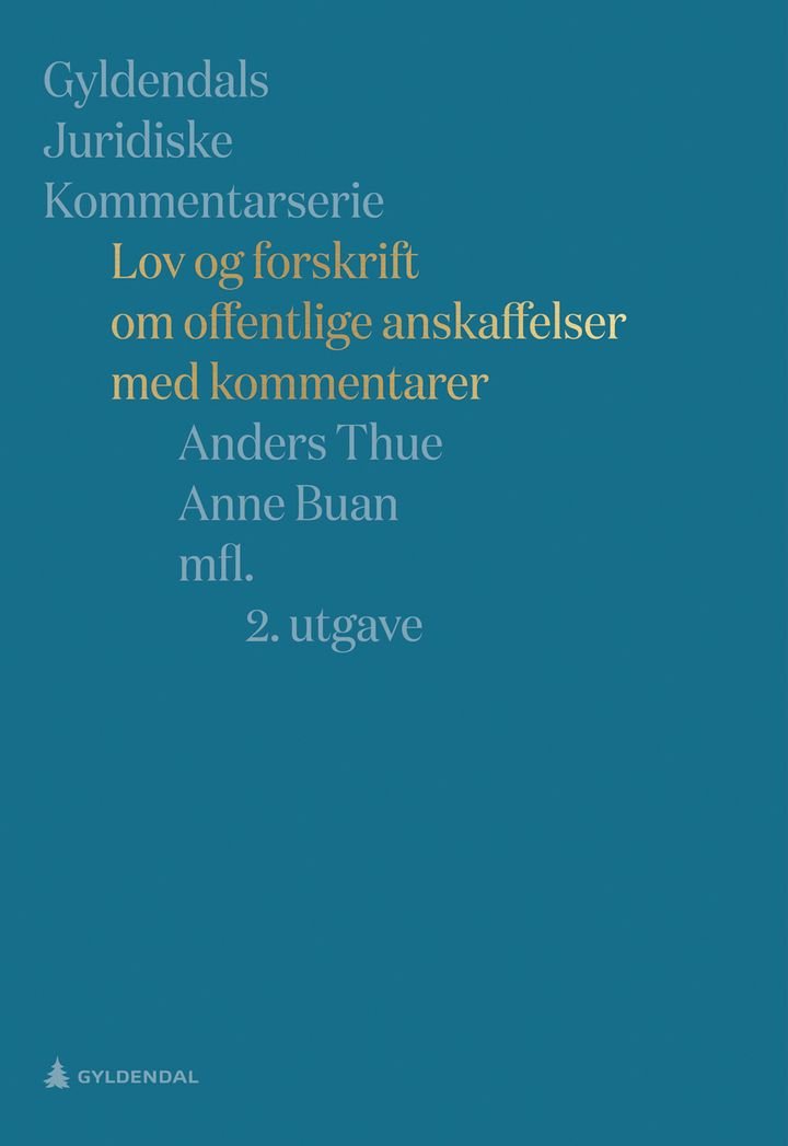 Lov og forskrift om offentlige anskaffelser - med kommentarer
