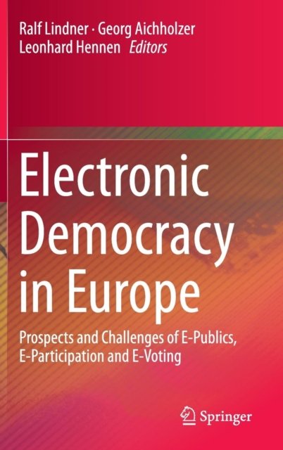 Electronic Democracy in Europe