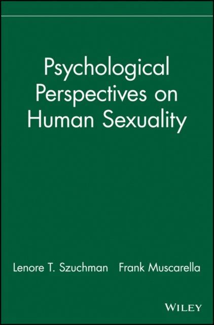 Psychological Perspectives on Human Sexuality