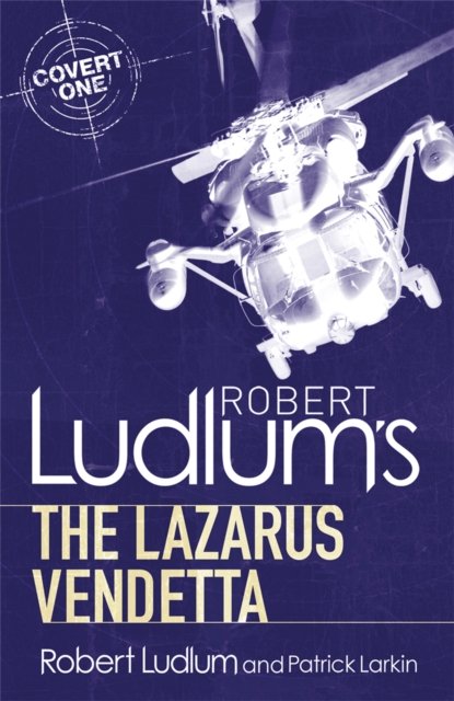 Robert Ludlum''s The Lazarus Vendetta