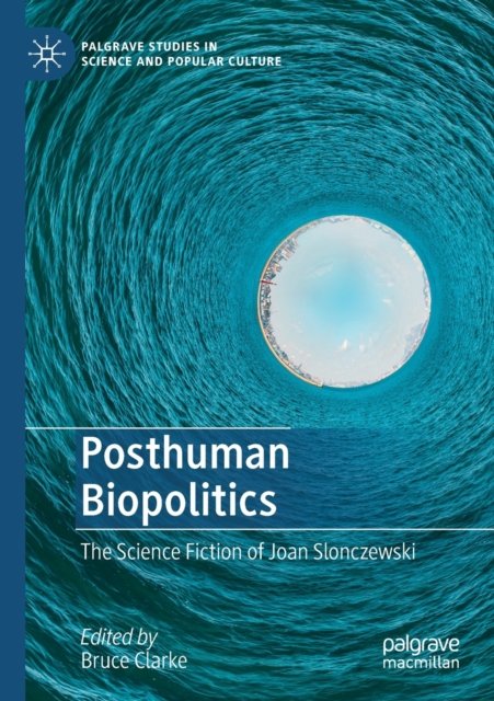 Posthuman Biopolitics