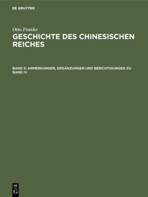 Anmerkungen, Erganzungen und Berichtigungen zu Band IV