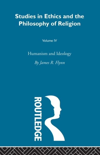 Humanism and Ideology Vol 4