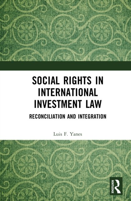 Social Rights in International Investment Law