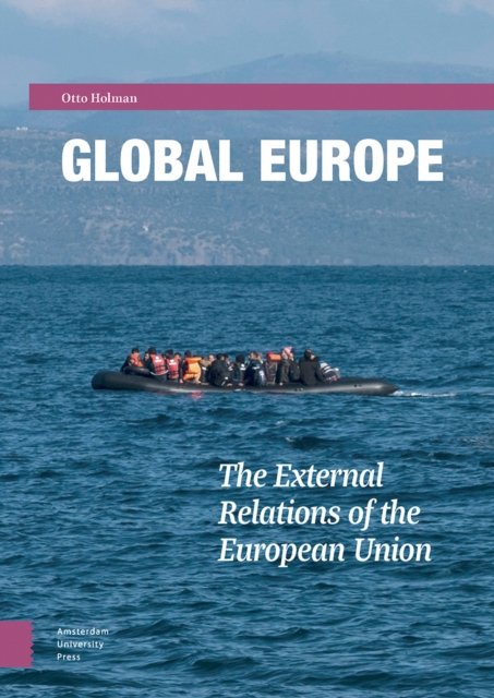Global Europe – The External Relations of the European Union