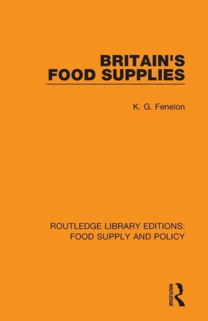 Britain''s Food Supplies