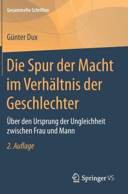 Die Spur der Macht im Verhaltnis der Geschlechter
