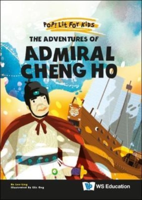 The Adventures Of Admiral Cheng Ho