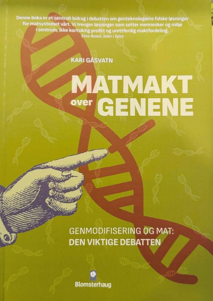 Matmakt over genene - genmodifisering av mat : den viktige debatten