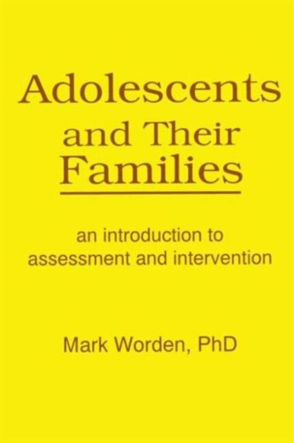 Adolescents and Their Families