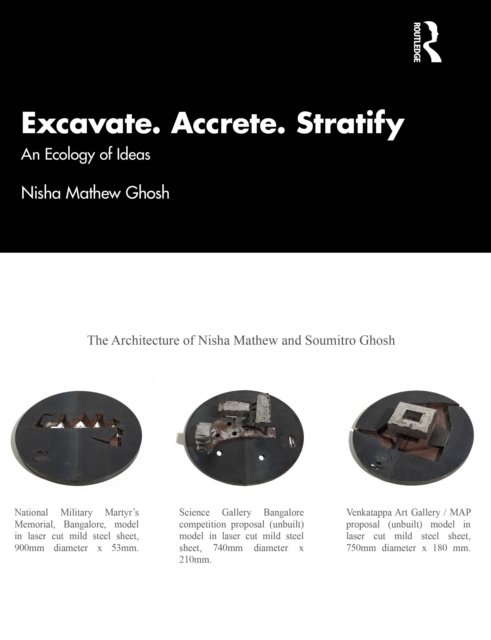 Excavate, Accrete, Stratify