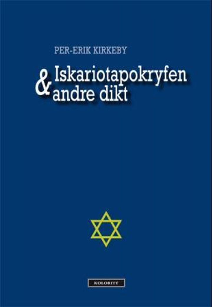 Iskariotapokryfen & andre dikt