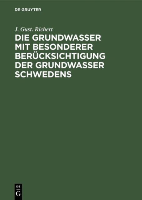 Die Grundwasser Mit Besonderer Berucksichtigung Der Grundwasser Schwedens