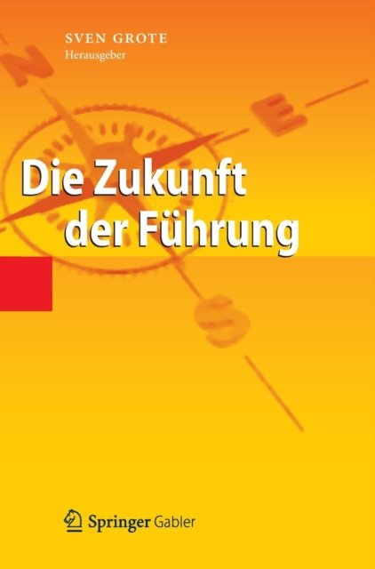 Die Zukunft der Fuhrung
