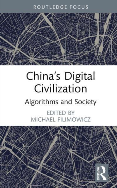 China''s Digital Civilization