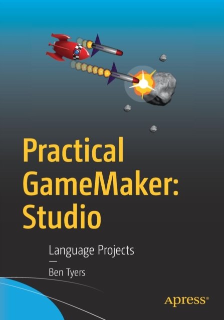 Practical GameMaker