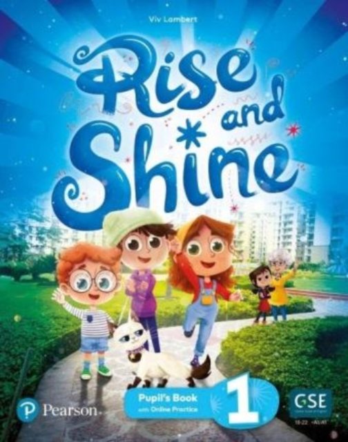 Rise and Shine Level 1 Learn to Read Pupil''s Book and eBook with Online Practice and Digital Resources