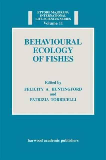 Behavioural Ecology of Fishes