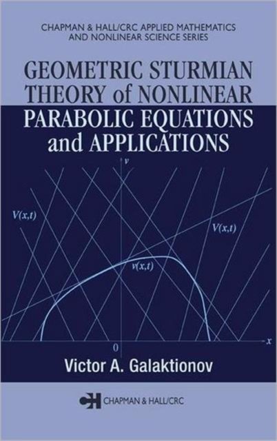 Geometric Sturmian Theory of Nonlinear Parabolic Equations and Applications