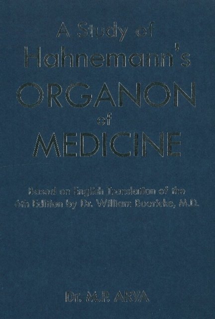 Study of Hanemann's Organon of Medicine