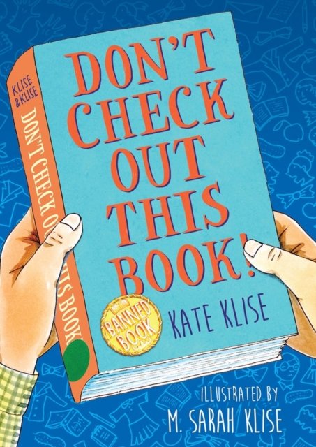 Don''t Check Out This Book!