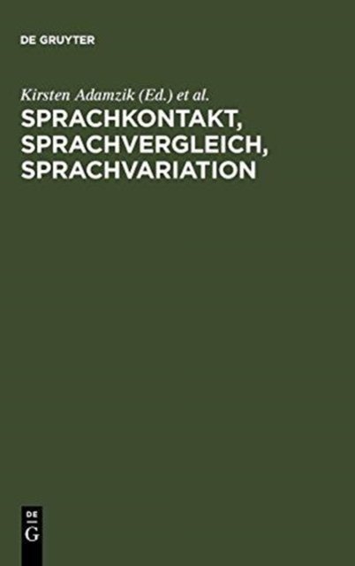 Sprachkontakt, Sprachvergleich, Sprachvariation