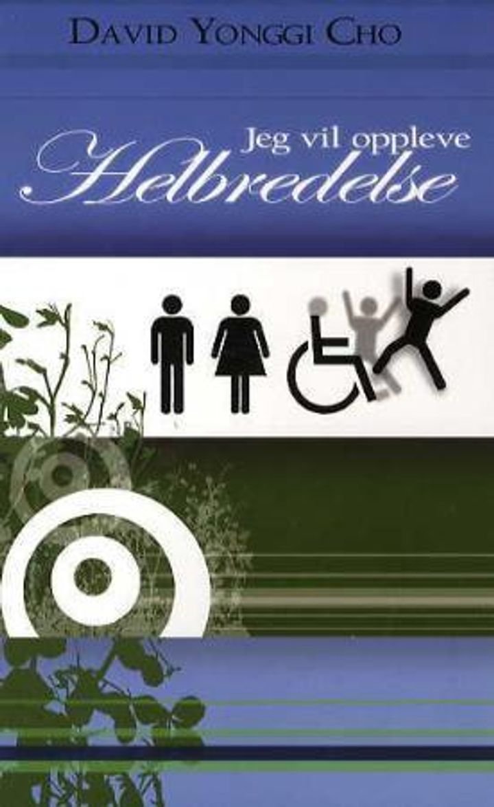 Jeg vil oppleve helbredelse