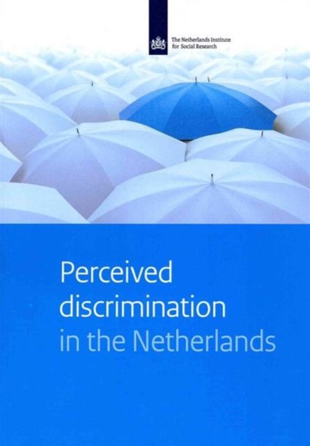 Perceived Discrimination in the Netherlands